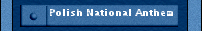 Polish National Anthem